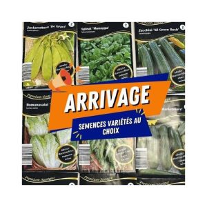 ARRIVAGE - L’unité de semences variétés au choix
